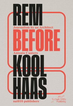 Grey background with black and red text: Rem before Koolhaas: Journalism by an Architect