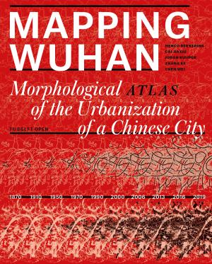 کتاب نقشه برداری ووهان: آتلس مورفولوژیکی شهری شهر چینی